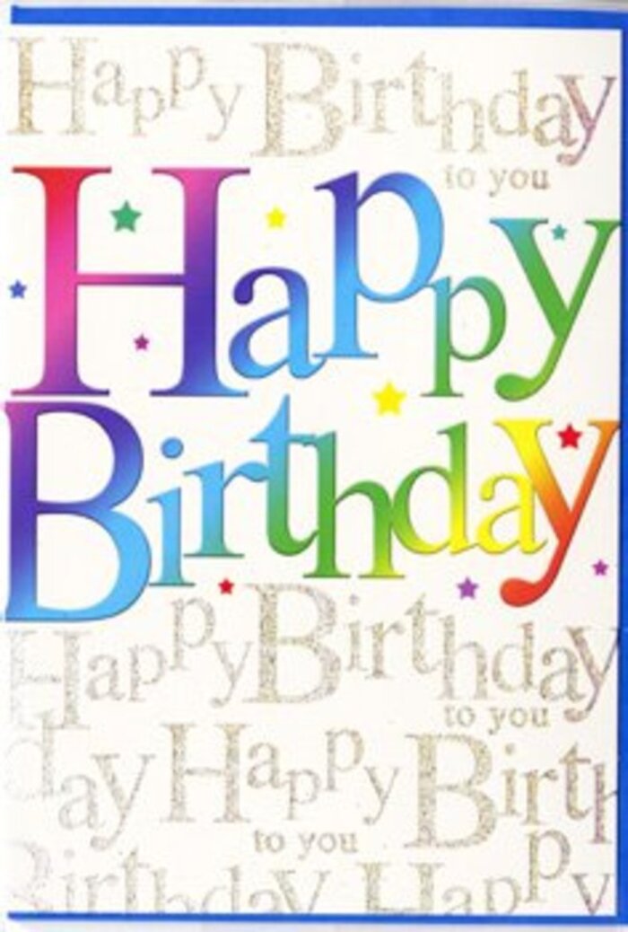 The image shows a beautifully designed birthday card whose front feels like a joyful burst of colour, as if inspired by the lively mix of sights around Anerley's high street on a busy weekend. The main focus is the large, bold phrase Happy Birthday, written in thick, friendly letters that arch gently across the card. Each letter is filled with a silky gradient, flowing from rich berry reds and hot pinks into cool violets, lagoon blues, and grassy greens, finally melting into golden yellows and soft tangerine tones. The colours blend so smoothly that they resemble the seamless ombré of a carefully arranged rainbow bouquet, where every flower shade merges effortlessly into the next. Dotted around the typography are tiny stars and confetti-like flecks in complementary colours, giving the impression that the words themselves have exploded into celebration, much like the joyful chaos after popping party poppers at a birthday gathering in a cosy Anerley flat or garden near Crystal Palace Park. Behind the main text, a pale background is almost entirely covered in fine, looping gold script that repeats the words Happy Birthday to you over and over, arranged diagonally so they read like lines of a cheerful song. The metallic ink catches the light delicately, creating a subtle shimmer similar to candle flames flickering on a frosted cake. The combination of strong, rainbow lettering with this intricate golden tapestry lends the card both playfulness and sophistication. It feels like the kind of thoughtful, eye-catching design a local at Anerley Florist might pair with a vibrant birthday bouquet, ensuring the message looks as special and heartfelt as the fresh flowers it accompanies.